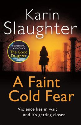 Do You Have to Read Karin Slaughter Books in Order? A Deeper Dive into Her Literary World