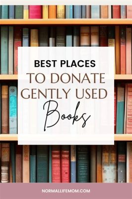 where to donate medical books near me: exploring the global impact of medical knowledge dissemination